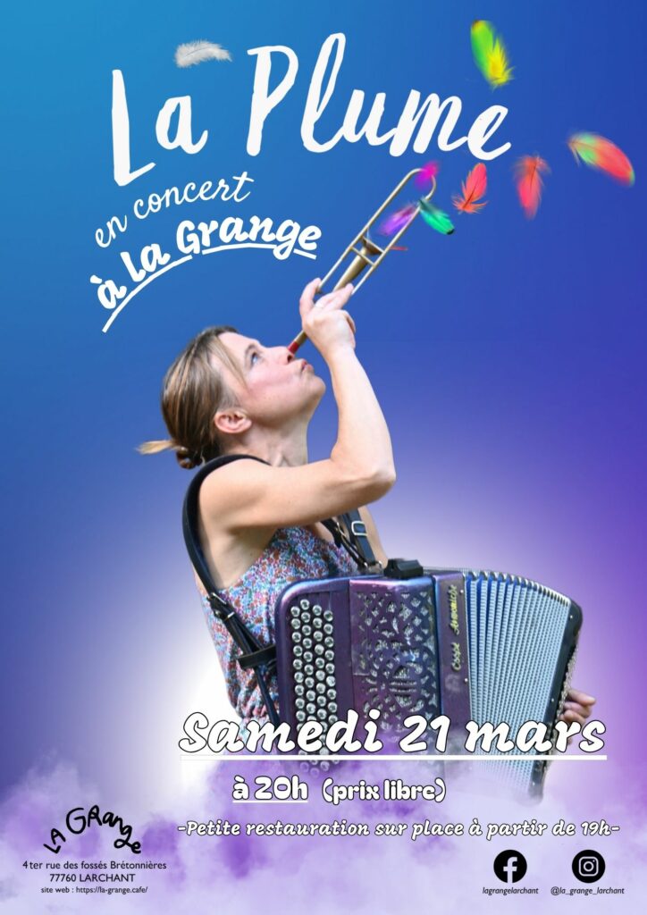  » La Plume  » en concert