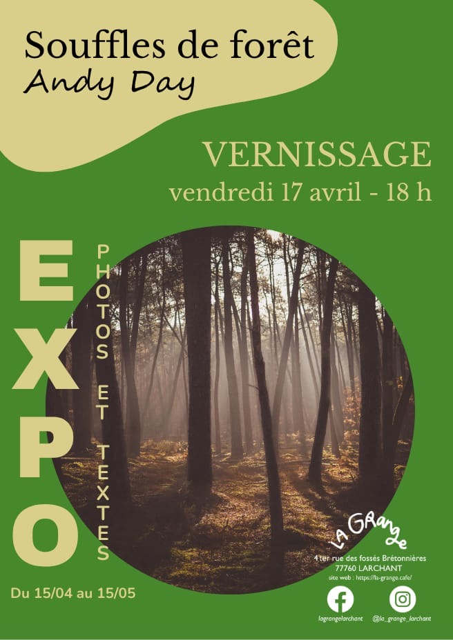 Expo Photos Souffles de Forêt by Andy Day