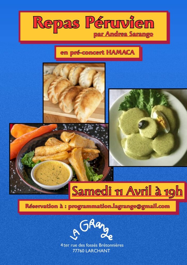 Repas Péruvien préparé par Andrea Sarango