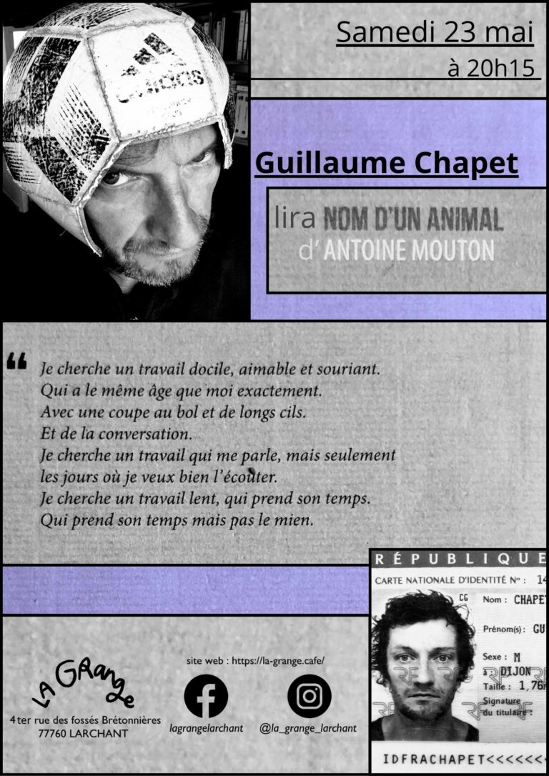Guillaume Chapet lecture de « Nom d&rsquo;un animal » d&rsquo;Antoine Mouton