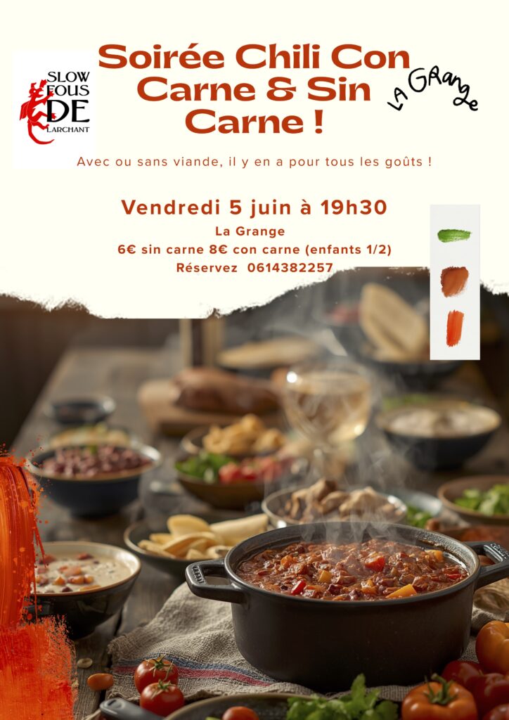 Cantine des Slow Fous – Chili con & sin Carne