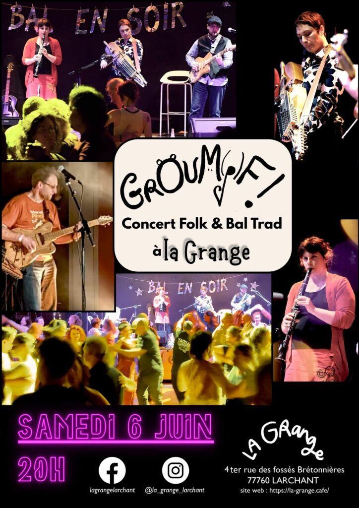 Grand Bal Trad avec Groum(p)f en concert !!!