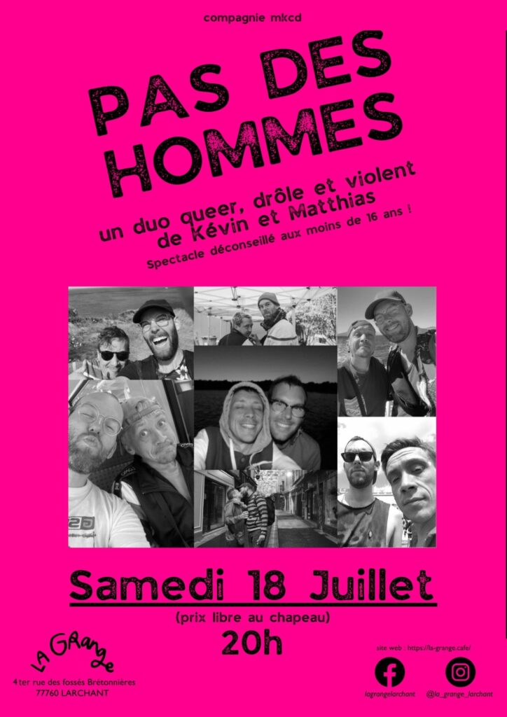 PAS DES HOMMES Duo Queer Drôle & Violent